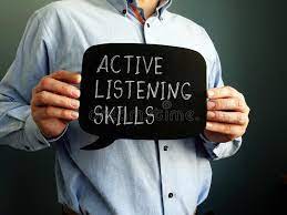 THE SCIENCE OF ACTIVE LISTENING